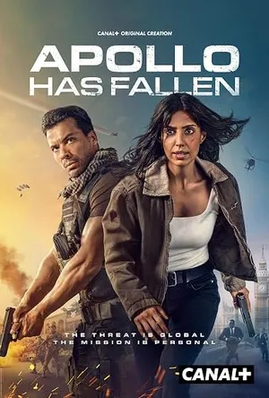 Apollo Has Fallen 2026 Season 1 Canal+ Series Hindi - English Audio Web-DL 720p - 480p - 1080p [EP 01 To 07 Added]
